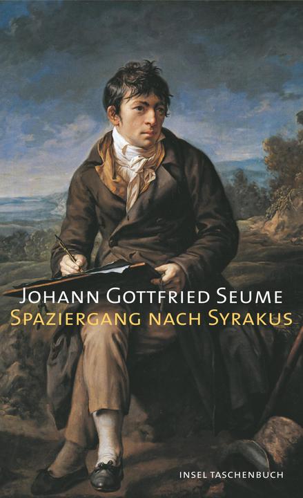 Produktbild Spaziergang nach Syrakus im Jahre 1802 (Deutsch, Johann G. Seume, 2010)