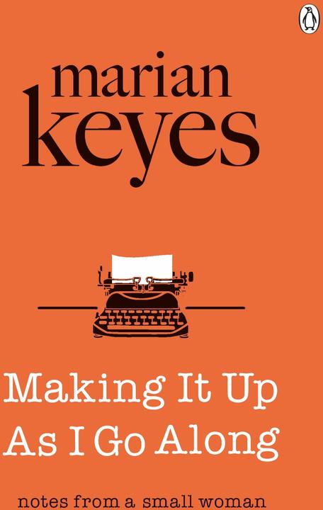 Produktbild Making it up as I Go Along (Englisch, Marian Keyes, 2016)