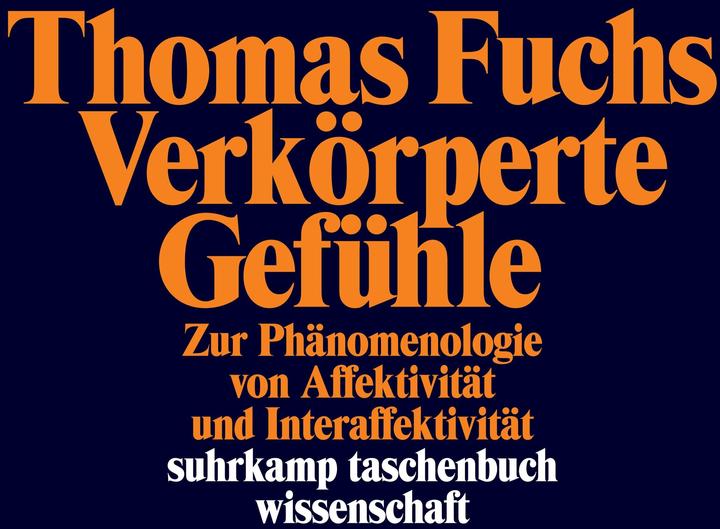 Produktbild Verkörperte Gefühle (Deutsch, Thomas Fuchs, 2024)