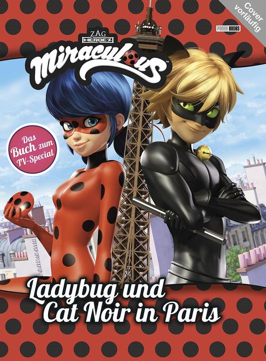 Immagine prodotto Panini Miraculous: Die Abenteuer von Shadybug und Claw Noir in Paris (Tedesco, Weber Claudia, 2024)