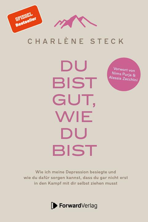 Forward Steck:Du bist gut, wie du bist (Deutsch, Steck, Charlène/Forward, 2024)