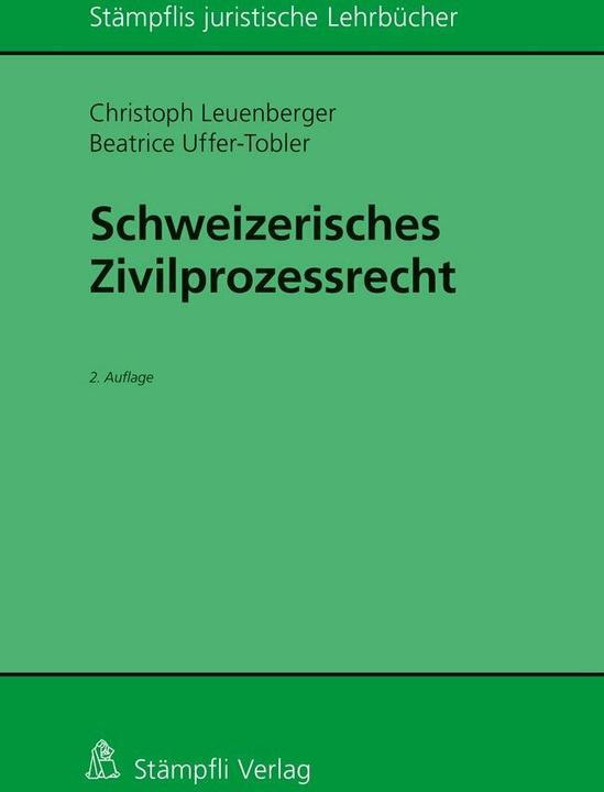 Produktbild Schweizerisches Zivilprozessrecht (Deutsch, Christoph Leuenberger, 2016)