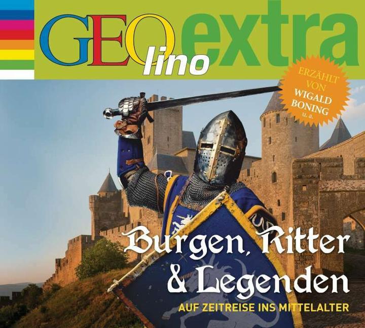 Produktbild Geolino Extra - Burgen,Ritter Und Legenden (Martin Nusch, Wigald Boning, Deutsch, Französisch)