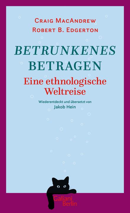Betrunkenes Betragen (Deutsch, Craig MacAndrew, Robert B. Edgerton, 2024)