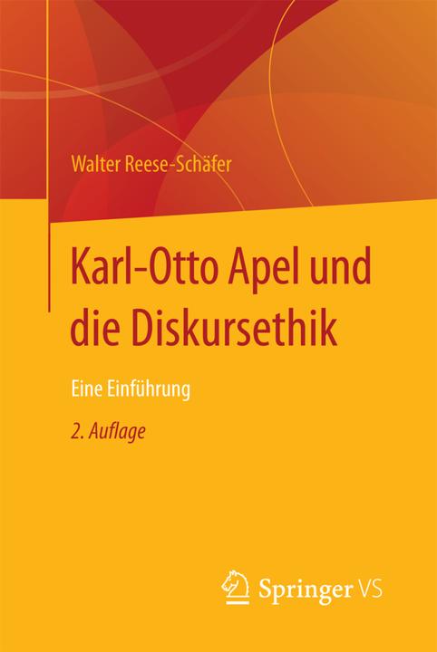 Produktbild Karl-Otto Apel und die Diskursethik (Deutsch, Walter Reese-Schäfer, 2017)