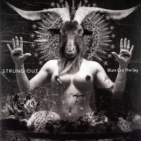 Produktbild Black Out The Sky (Strung Out, 2018)