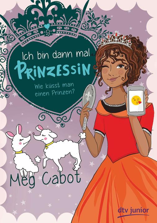 Immagine prodotto Ich bin dann mal Prinzessin – Wie küsst man einen Prinzen? (Tedesco, Ilse Rothfuss, Meg Cabot, 2019)