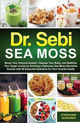 Image du produit Dr Sebi Sea Moss (Anglais, Stéphanie Qui?ones, 2021)