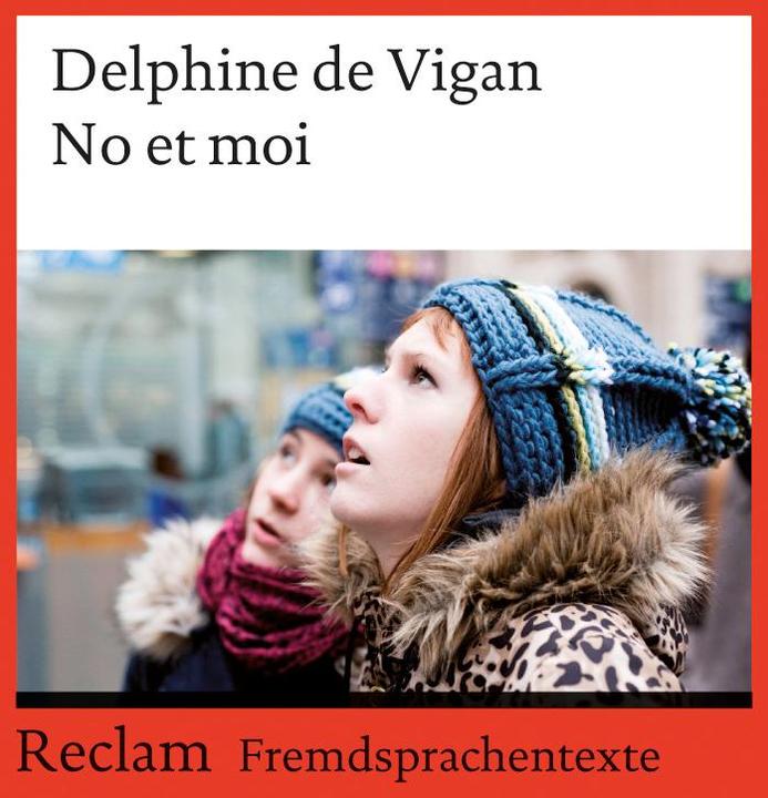 Produktbild No et moi (Deutsch, Pia Kessler, Delphine de Vigan, 2011)