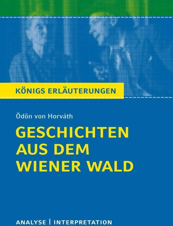 Produktbild Geschichten aus dem Wiener Wald von Ödön von Horváth (Deutsch, Ödön von Horváth, 2019)