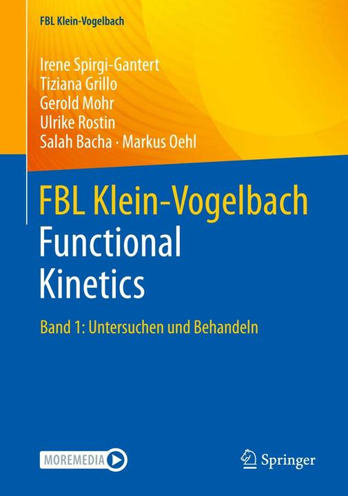 Produktbild FBL Klein-Vogelbach Functional Kinetics (Deutsch, Tiziana Grillo, Irene Spirgi-Gantert, Salah Bacha, Gerold Mohr, Ulrike Rostin, Markus Oehl, 2023)