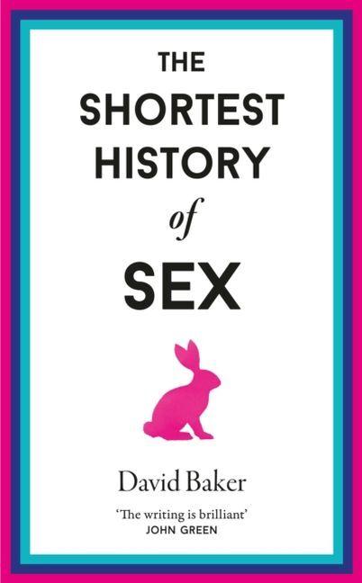 Label énergétique La plus courte histoire du sexe (Anglais, David Baker, 2024)