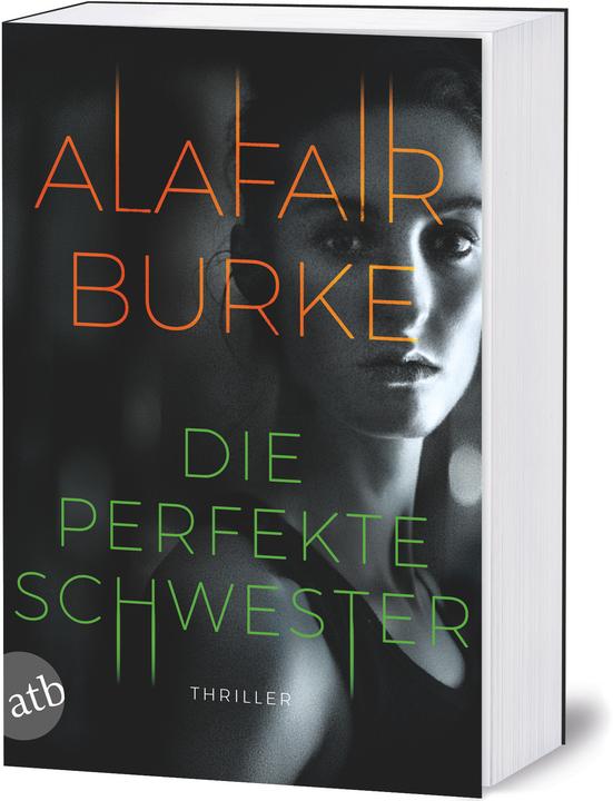 Produktbild Die perfekte Schwester (Deutsch, Alafair Burke, 2020)