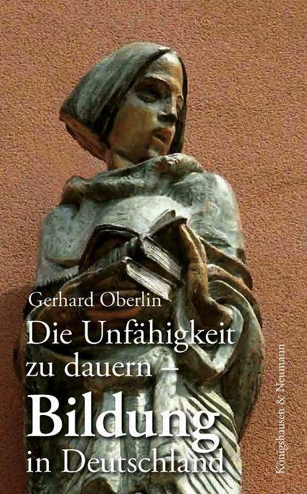 Die Unfhigkeit zu dauern (German, Gerhard Oberlin, 2025)