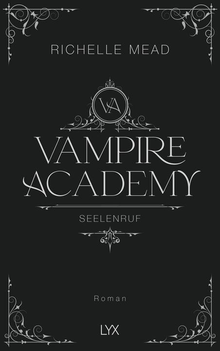 Produktbild Vampire Academy - Seelenruf (Deutsch, Richelle Mead, 2024)
