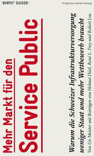 Produktbild Mehr Markt für den Service public (Deutsch, Urs Meister, 2012)