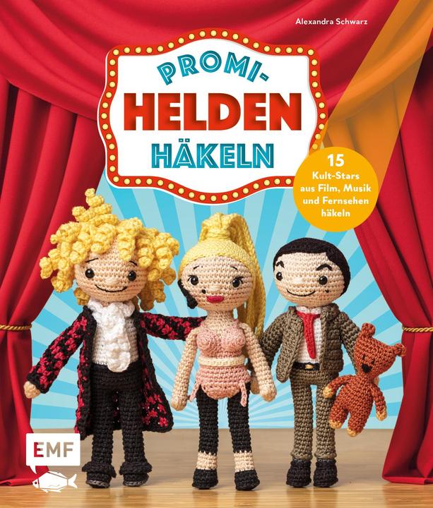 Actual product image Promi-Helden häkeln (German, Alexandra Schwarz, 2021)