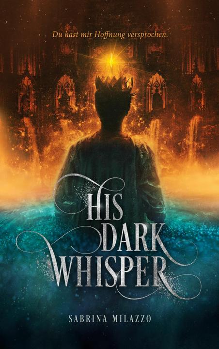 Produktbild His Dark Whisper (Deutsch, Sabrina Milazzo, 2022)