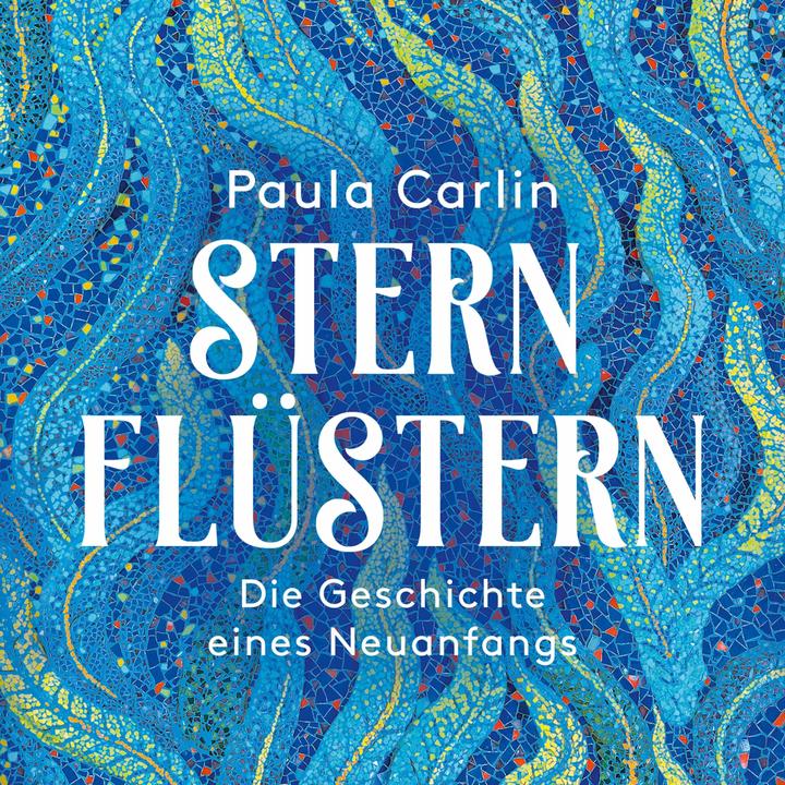 Produktbild Carlin:Sternflüstern (Paula Carlin, Deutsch)