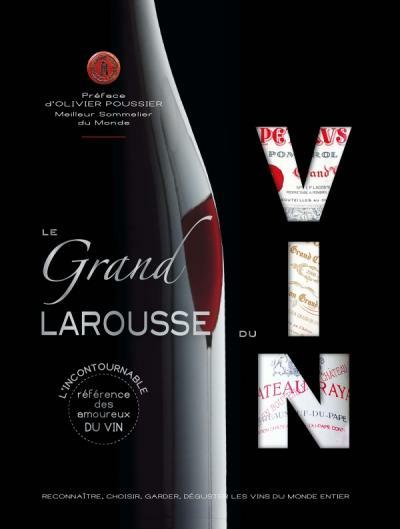 Immagine prodotto Le grand Larousse du vin (Francese, Collettività, 2019)