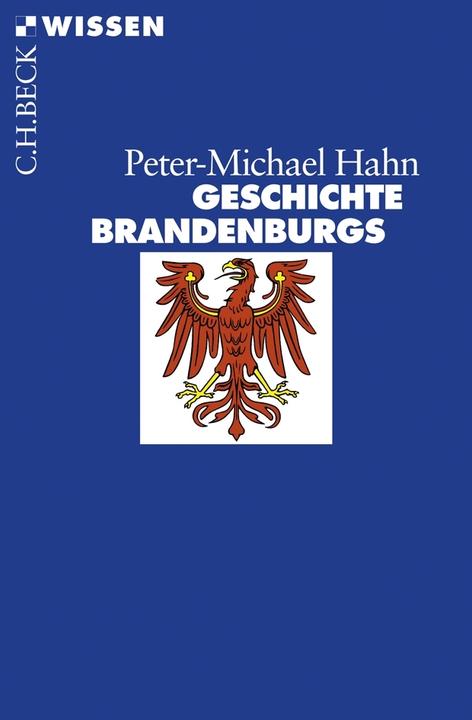 Image du produit Geschichte Brandenburgs (Allemand, Peter-Michael Hahn, 2009)
