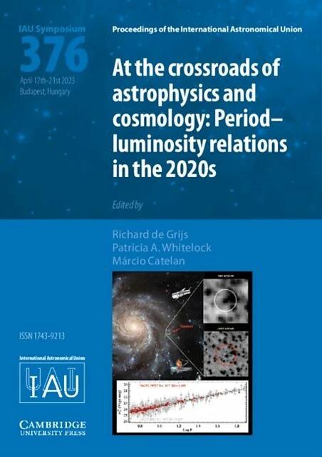 Actual product image At the Cross-Roads of Astrophysics and Cosmology (IAU S376) (English, Marcio Catelan, Richard De Grijs, Patricia A. Whitelock)