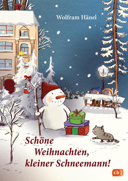 Produktbild Schöne Weihnachten, kleiner Schneemann! (Deutsch, Wolfram Hänel, Susanne Göhlich, 2020)