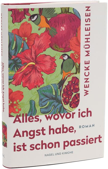 Produktbild Alles, wovor ich Angst habe, ist schon passiert (Deutsch, Wencke Mühleisen, 2025)
