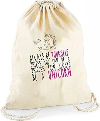 Produktbild 4you Design Statement-Turnbeutel Always be yourself unless you can be a unicorn then always be a unicorn natur