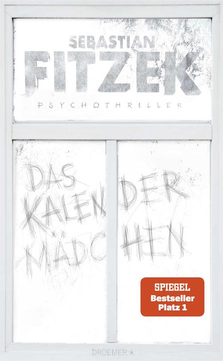 Produktbild Das Kalendermädchen (Deutsch, Sebastian Fitzek, 2024)