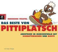 Produktbild Das Beste von Pittiplatsch - Abenteuer im Märchenwald mit Schnatterinchen und Moppi (Ingeborg Feustel, Deutsch)
