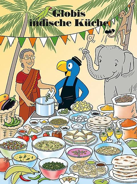 Globis indische Küche (German, Marc Zollinger, Walter Pfenninger, Ayesha Nageshwaran, 2023)