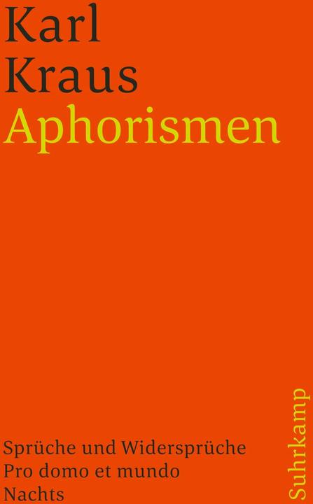 Produktbild Schriften 8. Aphorismen (Deutsch, Karl Kraus, Christian Wagenknecht, 1986)