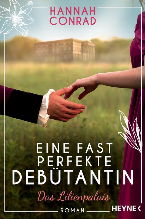 Produktbild Eine fast perfekte Debütantin (Deutsch, Hannah Conrad, 2022)