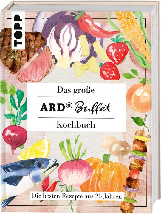 Produktbild Das grosse ARD-Buffet-Kochbuch (Deutsch, 2023)