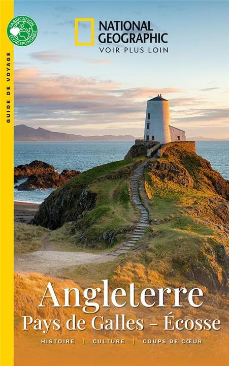 National Geographic Angleterre, Pays de Galles, Ecosse