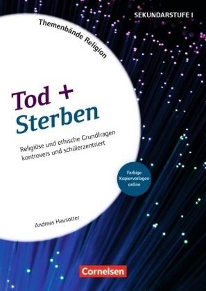 Produktbild Themenband Religion. Tod und Sterben (Deutsch, Hausotter Andreas, 2017)
