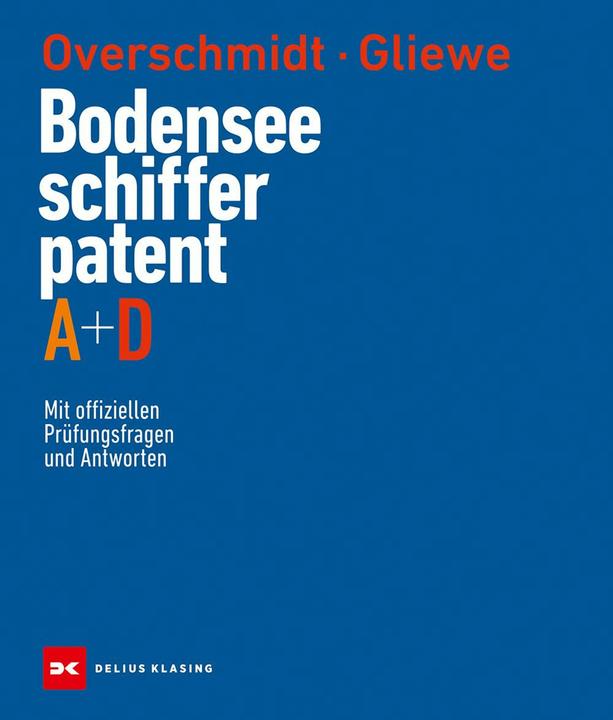 Actual product image Bodensee-Schifferpatent A + D (German, Heinz Overschmidt, Ramon Gliewe, Klaus Andrews, 2024)