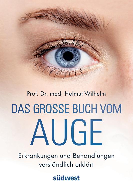 Produktbild Das grosse Buch vom Auge (Deutsch, Helmut Wilhelm, 2023)