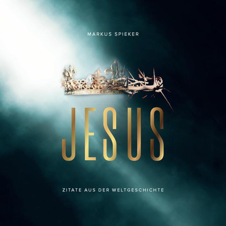 Produktbild Jesus. Zitate aus der Weltgeschichte - Aufstellbuch (Deutsch, Markus Spieker, 2021)