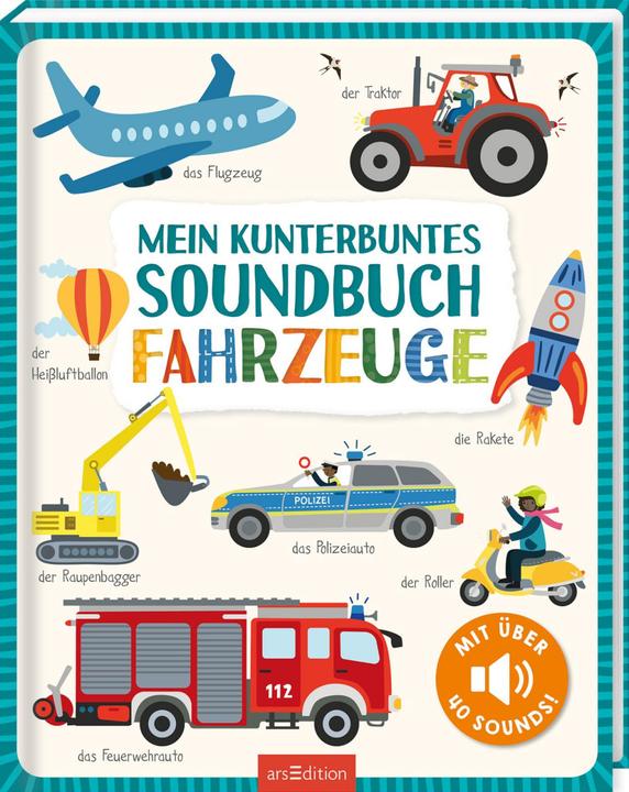 Mein kunterbuntes Soundbuch - Fahrzeuge (Deutsch)