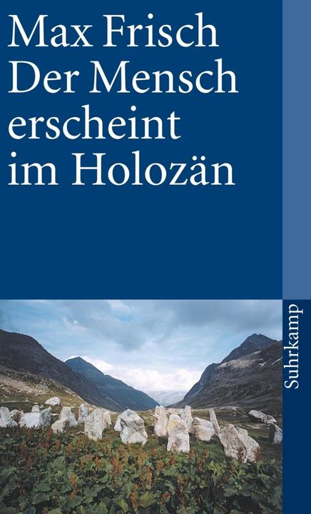 Produktbild Der Mensch erscheint im Holozän (Deutsch, Max Frisch, 1981)