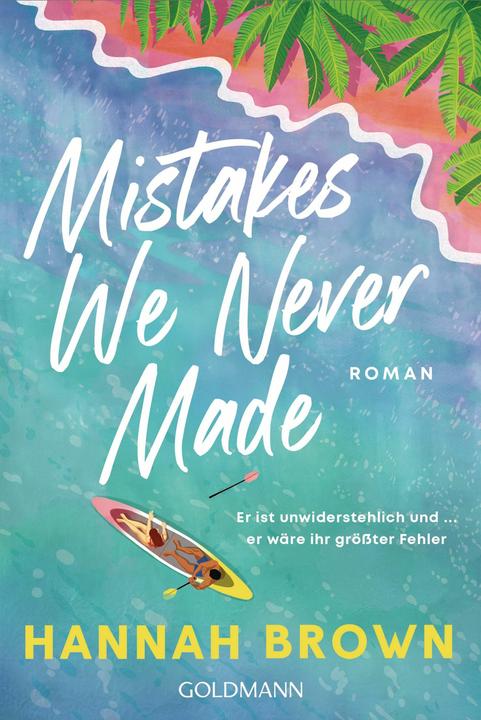 Produktbild Mistakes We Never Made (Deutsch, Hannah Brown, 2025)