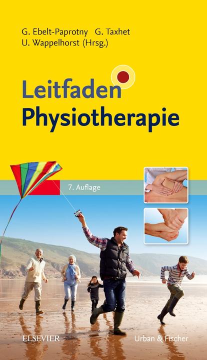 Produktbild Leitfaden Physiotherapie (Deutsch, Ursula Wappelhorst, Gisela Ebelt-Paprotny, Gudrun Taxhet, 2017)