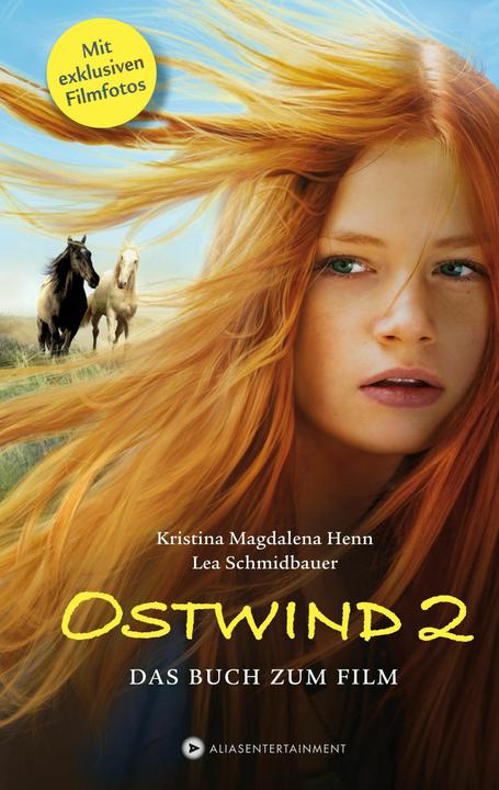 Actual product image Ostwind 2 - Das Buch zum Film (German, Lea Schmidbauer, Kristina Magdalena Henn, 2015)