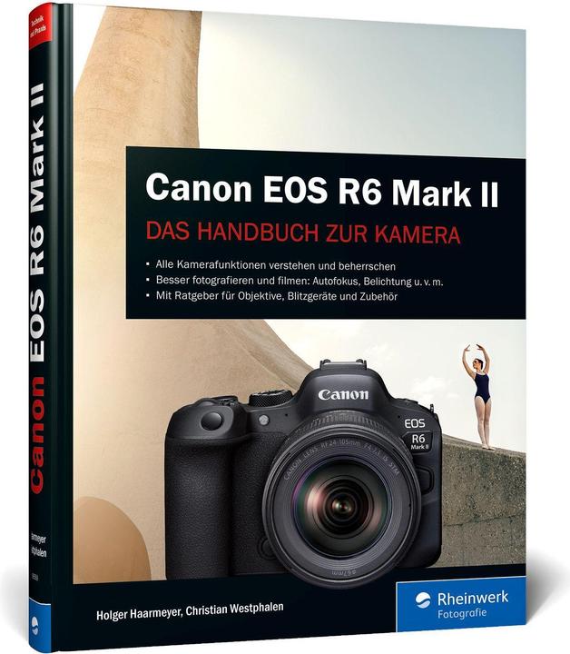 Actual product image Canon EOS R6 Mark II (German, Holger Haarmeyer, Christian Westphalen, 2023)
