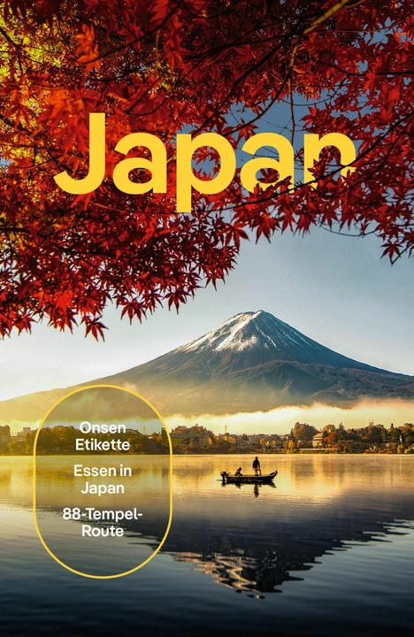 Produktbild Reiseführer Japan (Deutsch, Jessica Korteman, Trent Holden, Kate Morgan, Thomas O'Malley, Rob Goss, Andrew Bender, Craig McLachlan, Simon Richmond, Phillip Tang, Winnie Tan, Ray Bartlett, Hannah Kirshner, 2024)