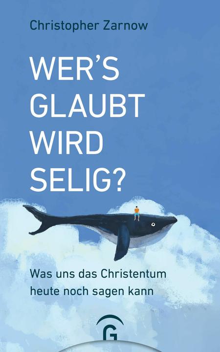 Produktbild Wer's glaubt, wird selig? (Deutsch, Christopher Zarnow, 2025)
