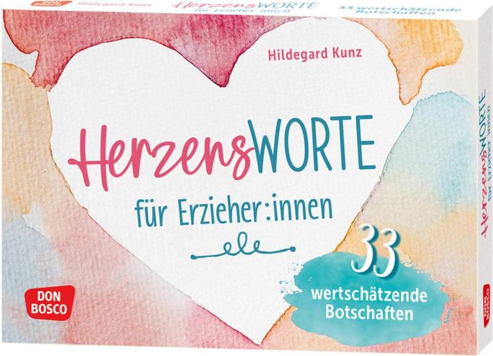Produktbild Herzensworte für Erzieher:innen (Deutsch, Hildegard Kunz, 2024)