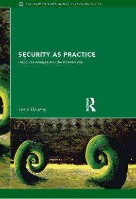 Produktbild Security as Practice (Englisch, Lene Hansen, 2006)